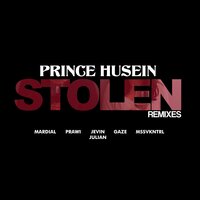 Stolen - Prince Husein & Mardial