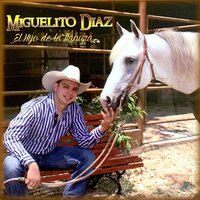 Miguelote y Miguelito - Miguelito Díaz