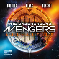 Goodfellas - The Underground Avengers & Stevie Stone & Underground Avengers