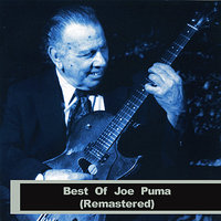 How About You- - Joe Puma