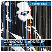 Azule Serape - Cannonball Adderley