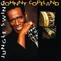 The Jungle - Johnny Copeland