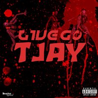 Live Go - Tjay