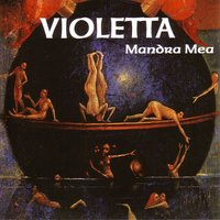 Mandra mea - Violetta