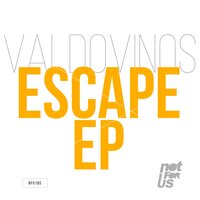 Escape feat. Bastida - Bastida & Valdovinos