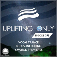 Blink of an Eye [UpOnly 395] - Jericho Frequency & Kate Miles
