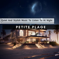 Velvet Glove of Darkness - Petite Plage