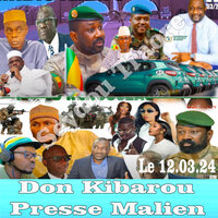 La Revue de Presse de la Radio Jekafo Du 12.03.24 - Seydou Traoré