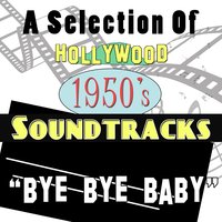 Bye Bye Baby (From "Gentlemen Prefer Blondes") - Jane Russell