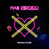 Has Perdido - Nessa & Gri & Maria Albella