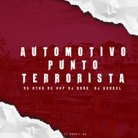 Automotivo Punto Terrorista - MC MTHS & Dj Bnão & MC KVP & DJ GS DA ZL