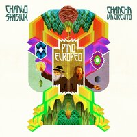 Acualera del Río / La Colonia / El Camino / De Barro al Cielo - Chancha Vía Circuito & Chango Spasiuk & Pino Europeo