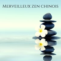 Ambiances de jardin zen - Oriental Music Zone