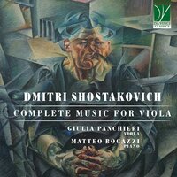 Sonata for Viola and Piano, Op. 147: I. Moderato - Giulia Panchieri & Matteo Bogazzi & Дмитрий Дмитриевич Шостакович