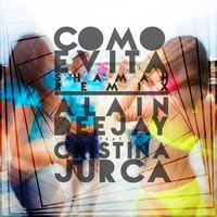 Como Evita - Alain Deejay & Cristina Jurca