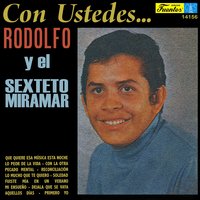 Mi Ensueño - El Sexteto Miramar & Rodolfo Aicardi