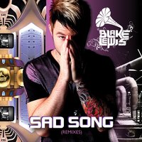 Sad Song - Blake Lewis