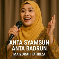 Anta Syamsun Anta Badrun - Maizurah Fahriza