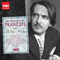 Andante Spianato Et Grande Polonaise En Mi Bémol Majeur Op.22 - Samson Francois & Фридерик Шопен