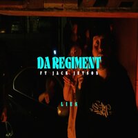 LIES - Da Regiment & Jack Jetson