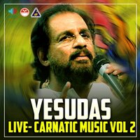 YESUDAS CARNATIC MUSIC, Pt. 7 - K J Yesudas