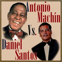 De Ti y de Mí (Bolero) - Daniel Santos