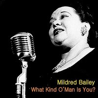 Doin' the Uptown Lowdown - Mildred Bailey