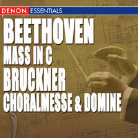 Domine - Ieva Ezeriete, Egils Silins, Aivars Kalejs & Latvian Radio Choir & Sigvards Klava & Mary's Protestant Cathedral & Антон Брукнер