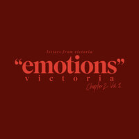 emotions (Ch.2, Vol.1) - Victoria