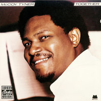 Highway One - McCoy Tyner