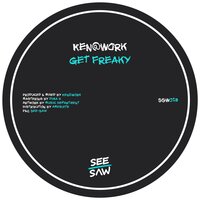 Get Freaky - Ken@Work
