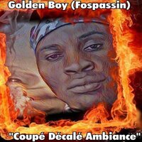 Collez Collez - Golden Boy (Fospassin)