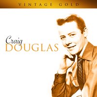 Please Don't Take My Heart - Craig Douglas