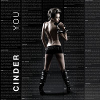 You - Cinder