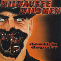 Psycho to the Bone - Milwaukee Wildmen