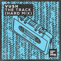 The Track - Vush