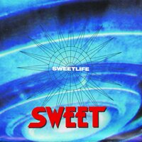 Never Say Forever - Sweet