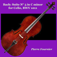 Suite N° 5 in C minor - IV Sarabande - Pierre Fournier & Johann Sebastian Bach