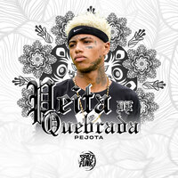 Peita de Quebrada - pejota