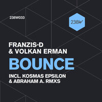 Bounce - Franzis-D & Volkan Erman & Abraham A.