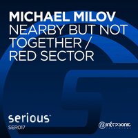 Nearby But Not Together - Michael Milov