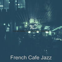 Cheerful Restaurants - French Café Jazz