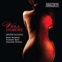 Partita in F Major for Viola d’amore: IV. Air - Hélène Plouffe & Mark Simons & David  Jacques & Erin Helyard & Jacques-Olivier Chartier & Chloe Meyers
