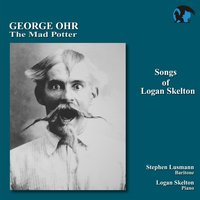 Ohr Songs-The Mad Potter: Ohr-Ditty: Whats the Matter Eh! - Logan Skelton & Stephen Lusmann