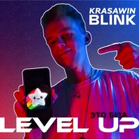 Level Up - KrasaWIN & Blink