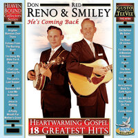He Will Set Your Fields On Fire - Reno & Smiley & Don Reno & Red Smiley