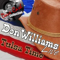 Lord I Hope This Day Is Good - Don Williams