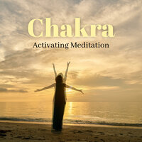 Astral Body - Opening Chakras Sanctuary