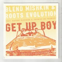 Get Up Boy (Radio) - Blend Mishkin