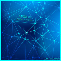 Again & Again - MISIGII